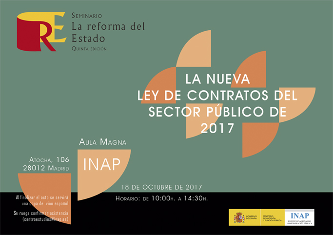 Seminario La reforma del Estado, La nueva Ley de Contratos del Sector Público de 2017 