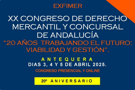 XX Congreso de Derecho Mercantil y Concursal de Andalucía