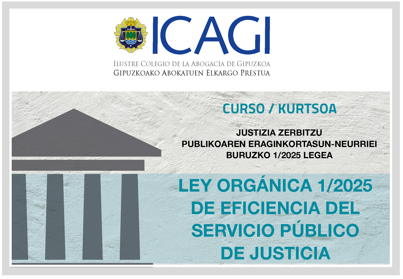 Jornada sobre la Ley Orgánica 1/2025 de eficiencia del Servicio Público de Justicia
