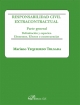 Presentación del libro: RESPONSABILIDAD CIVIL EXTRACONTRACTUAL. Parte General